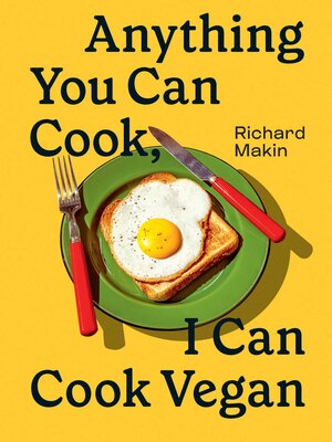 cover image of Anything You Can Cook, I Can Cook Vegan